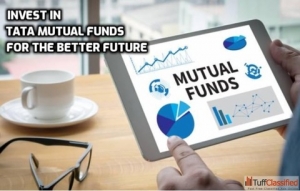 Invest in Tata Mutual Funds for the Better Future